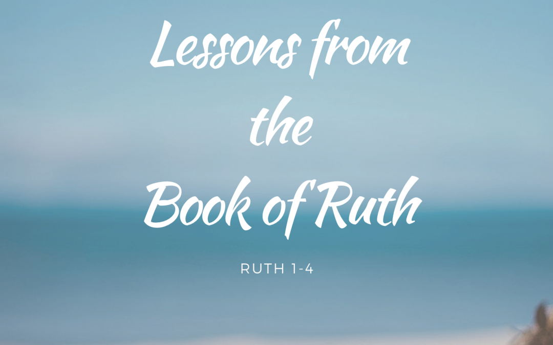 Lessons from the Book of Ruth